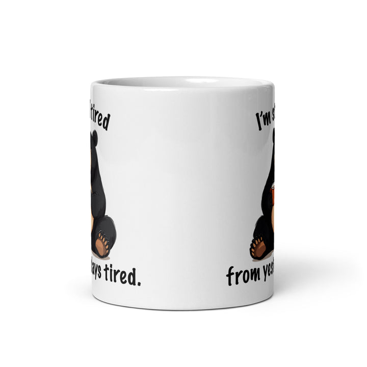 Funny Satire Coffee Mug featuring a bear with a humorous text about being tired