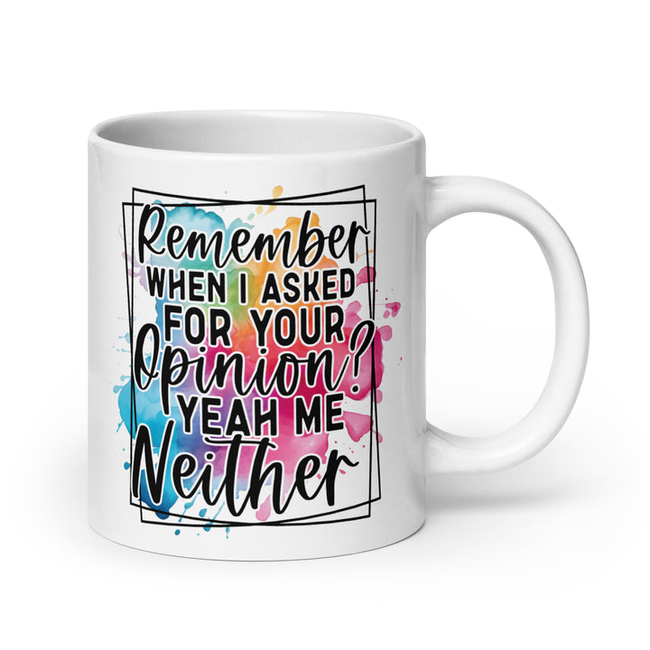 Funny Satire Coffee Mug with colorful splash design and humorous quote about opinions