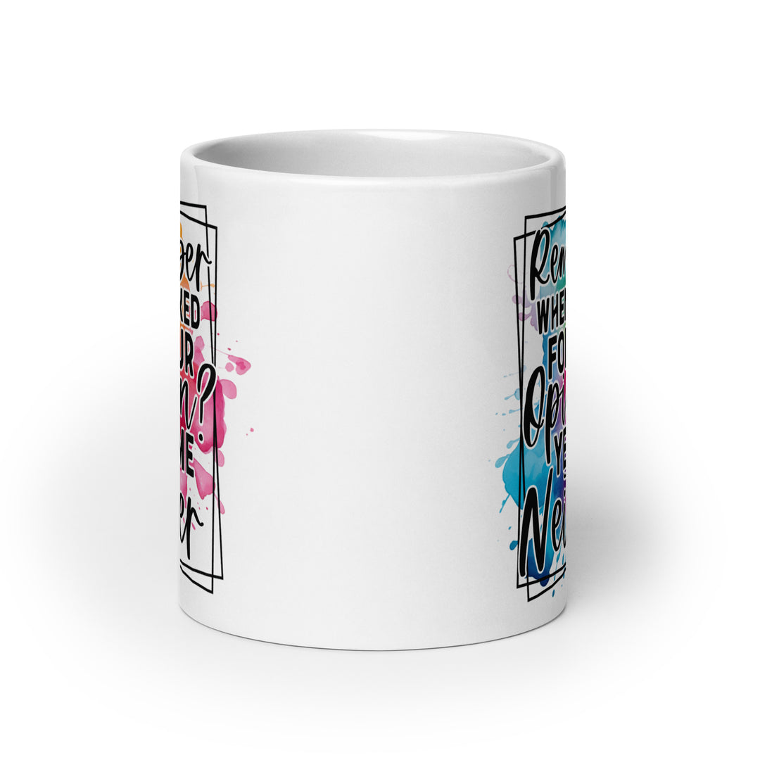 Funny Satire Coffee Mug with Colorful Splash Design and Humorous Quote for Daily Use