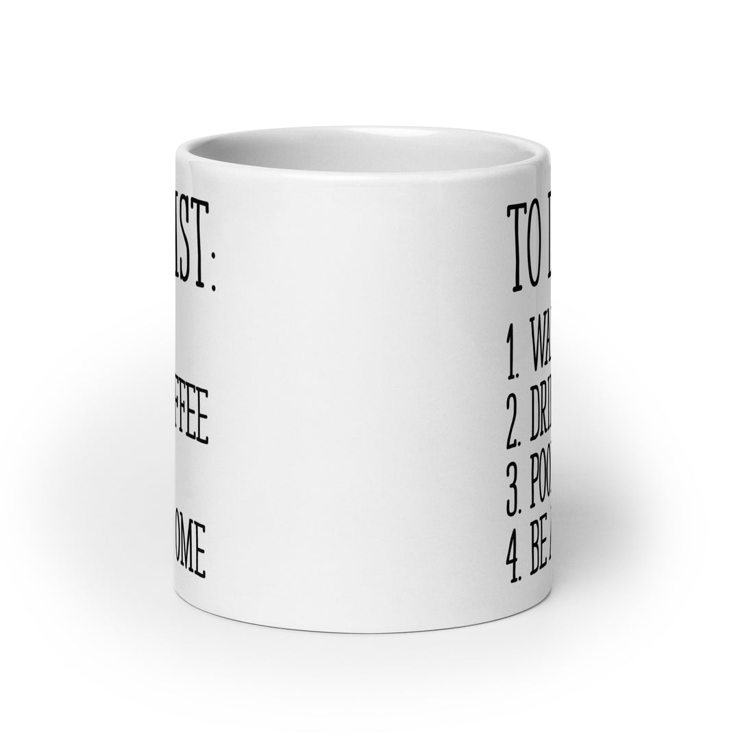 Funny Satire Coffee Mug with a humorous list of tasks for coffee lovers