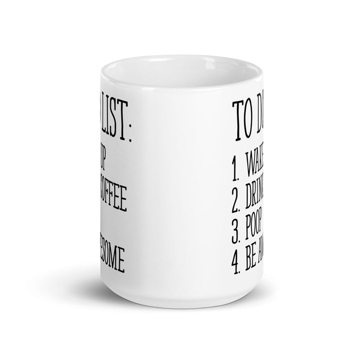 Funny Satire Coffee Mug with humorous to-do list for coffee lovers and fun gifts