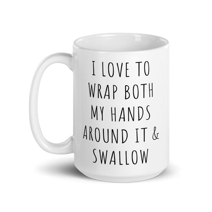 Funny Satire Coffee Mug with playful text about enjoying beverages in a humorous way