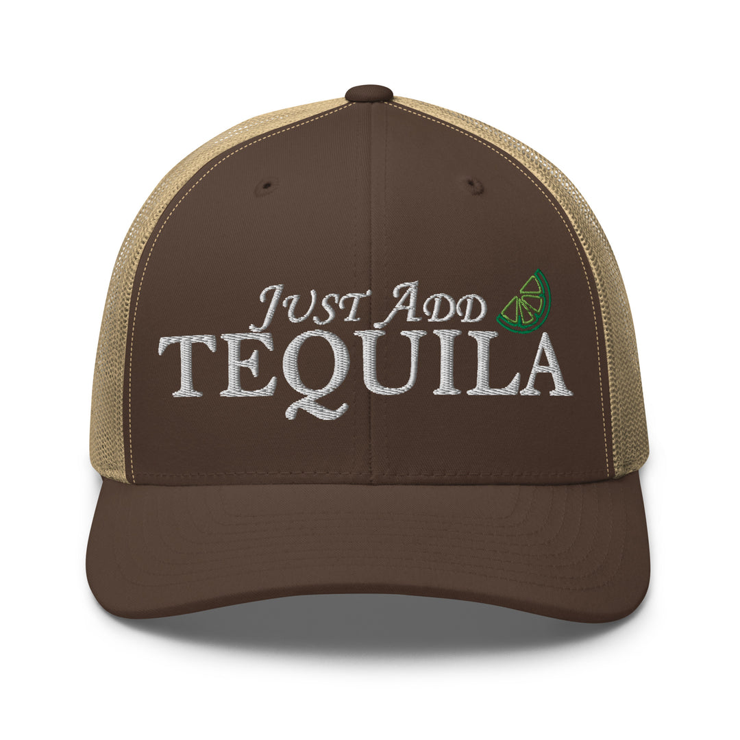 Brown Trucker Hat with 'Just Add Tequila' Embroidery for Urban Streetwear Apparel Lovers
