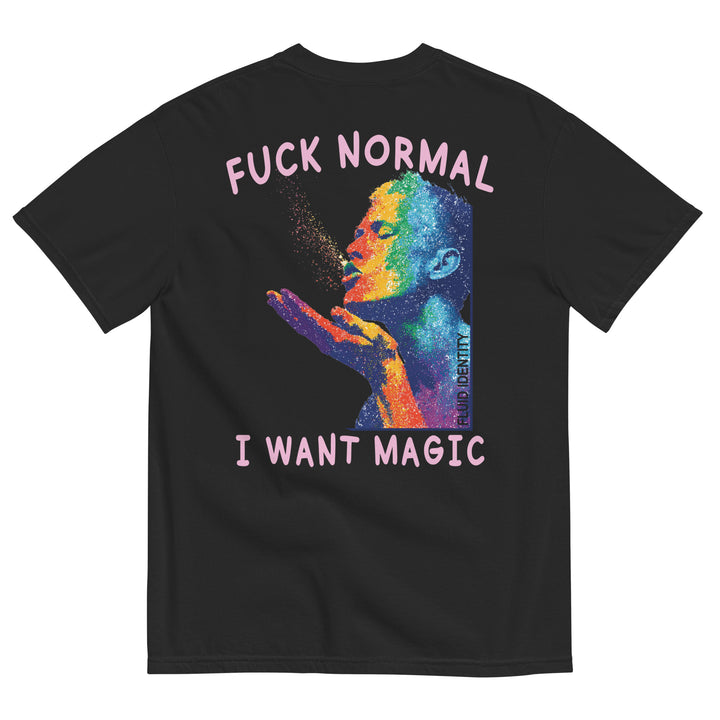Black t-shirt featuring colorful graphic with text 'Fuck Normal I Want Magic', perfect for urban style streetwear fashion