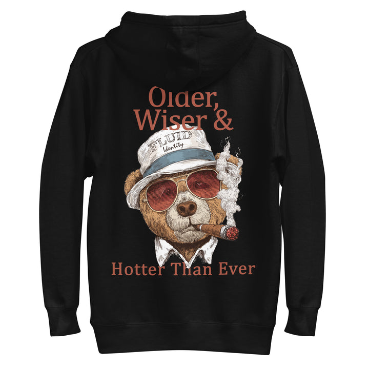 Fluid Identity Black Hoodie featuring a bear in sunglasses with text Older Wiser & Hotter Than Ever for Urban Style Streetwear Fashion